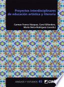 Proyectos interdisciplinares de educación artística y literaria
