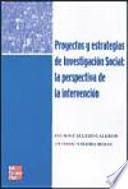 Proyectos y estrategias de investigación social