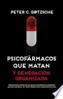 Psicofármacos que matan [2a edición]