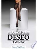 Psicología del Deseo Femenino