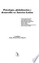 Psicología, globalización y desarrollo en América Latina