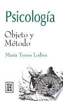 Psicología. Objeto y método