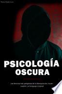 Psicología Oscura: