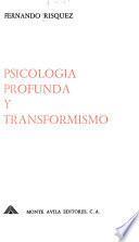 Psicología profunda y transformismo