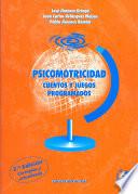 Psicomotricidad (Cuentos y juegos programados) (2a Edicion Corregida y Actualizada)