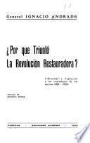 P̂or que triunfó la revolución restauradora?