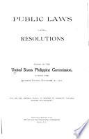 Public Laws and Resolutions Passed by the United States Philippine Commission, During the Quarter