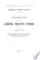 Publicaciones: Rey Pastor, Julio. Fundamentos de la geometría proyectiva superior. 1916