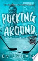 Pucking Around