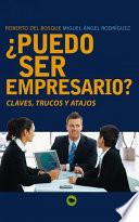 ¿Puedo ser empresario?
