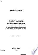 Pujol y la epoca de la confederación