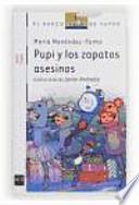 Pupi y los zapatos asesinos