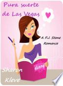Pura suerte de Las Vegas