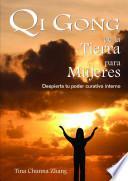 Qi Gong de la tierra para mujeres / Qi Gong for Women Land