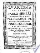 Quaresma del padre Pablo Señeri de la Compañia de Iesus ...