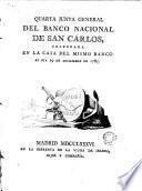 Quarta Junta General del Banco Nacional de San Carlos
