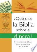 ¿Qué dice la Biblia sobre el dinero?