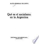 Qué es el socialismo en la Argentina