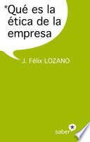 Qué es la ética de la empresa