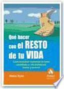 Qué hacer con el resto de su vida