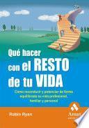 QUÉ HACER CON EL RESTO DE TU VIDA