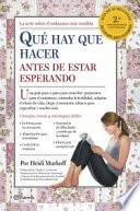 Qué hay que hacer antes de estar esperando
