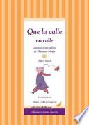 Que La Calle No Calle - Con CD