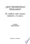Qué modernidad deseamos?