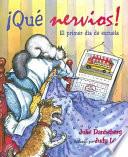 Qué nervios!