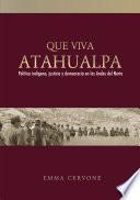 Que viva Atahualpa
