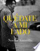 Quédate a mi lado