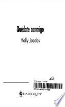 Quédate conmigo