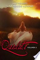 Quédate: Volumen 2