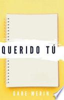 QUERIDO TÚ: