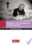 Quevedo y sus ediciones de textos clásicos