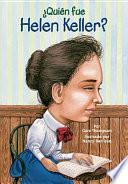 ¿Quién fue Helen Keller?