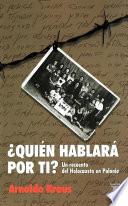 ¿Quién hablará por ti?