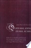Quien mal anda en mal acaba