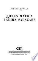 Quién mató a Iadira Salazar?