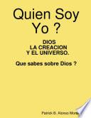 Quien Soy Yo ?