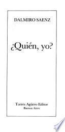 Quien yo?