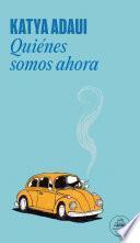 Quiénes somos ahora