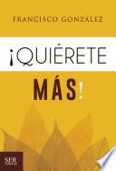Quiérete mas