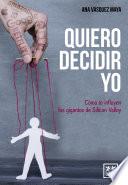 Quiero decidir yo