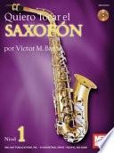 Quiero Tocar el Saxofon