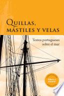 Quillas, mástiles y velas