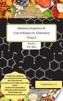 Química Orgánica II con enfoque en Alimentos