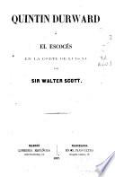 Quintín Durward ó El escocés en la corte de Luis XI