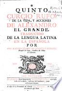Quinto Curcio Rufo De la vida y acciones de Alexandro el Grande