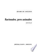 Racionales, pero animales